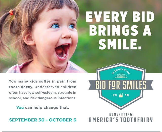 Bid for Smiles benefiting America’s Toothfairy Promo